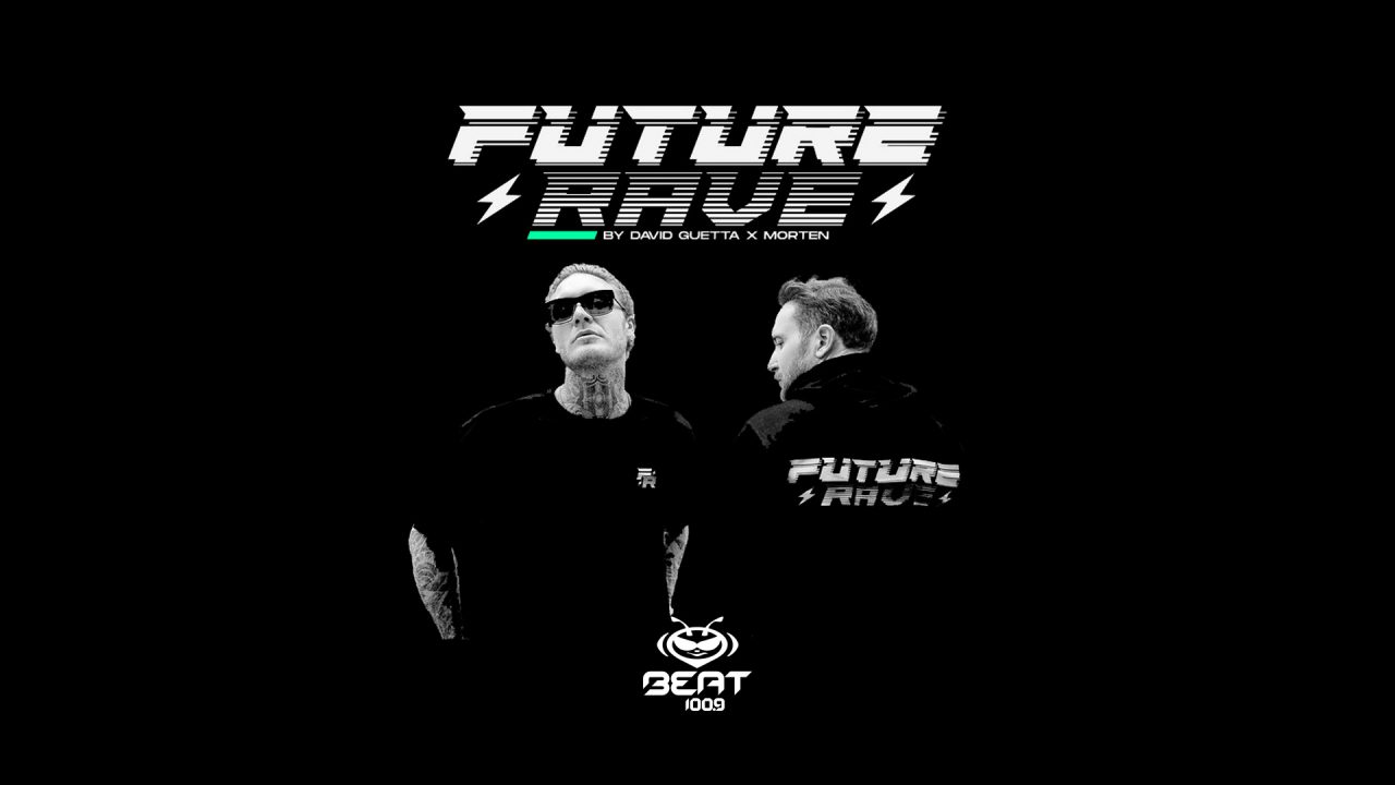 Future Rave llega a con David Guetta y MORTEN Beat Digital